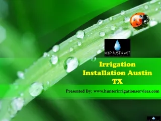 Irrigation Installation Austin TX