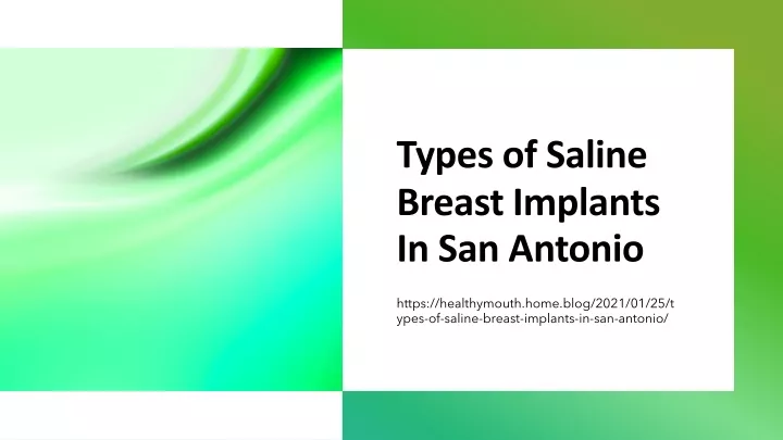 types of saline breast implants in san antonio