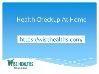 Health checkup at home