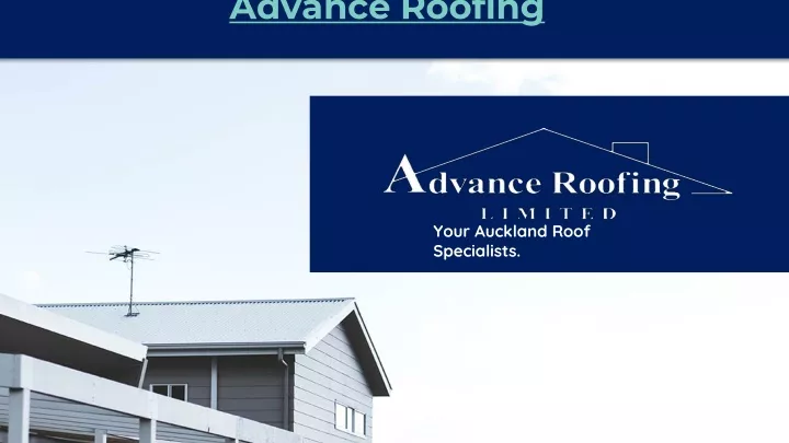 a dvance roofing