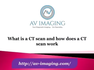 What is a CT scan and how does a CT scan work