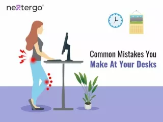 Common Mistakes You Make At Your Desks