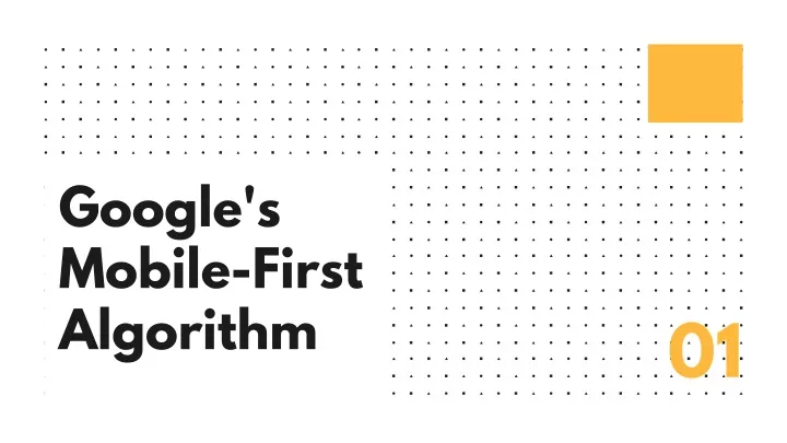google s mobile first algorithm