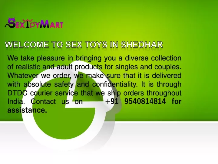 w elcome t o sex toys in sheohar