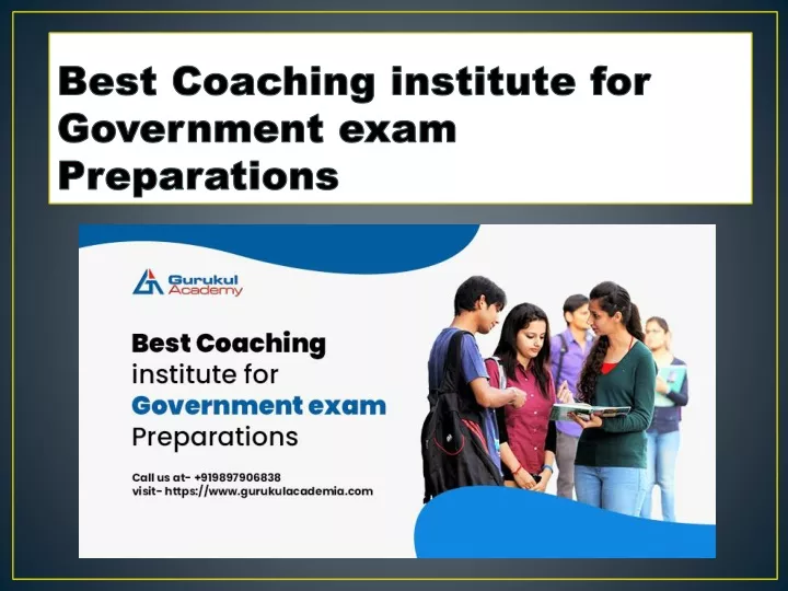 best coaching institute for government exam preparations