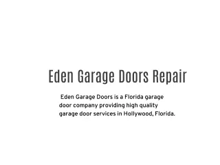 Eden Garage Doors Repair
