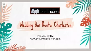 Wedding Bar Rental Charleston