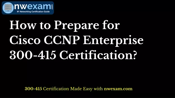 how to prepare for cisco ccnp enterprise