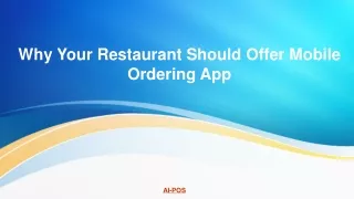 Why Your Restaurant Should Offer Mobile Ordering App