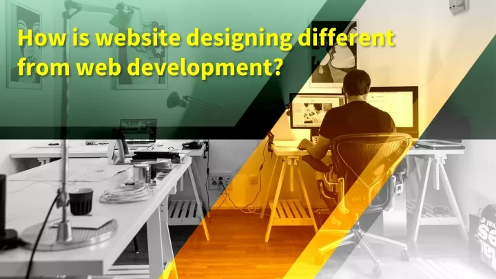 how is website designing different from web development
