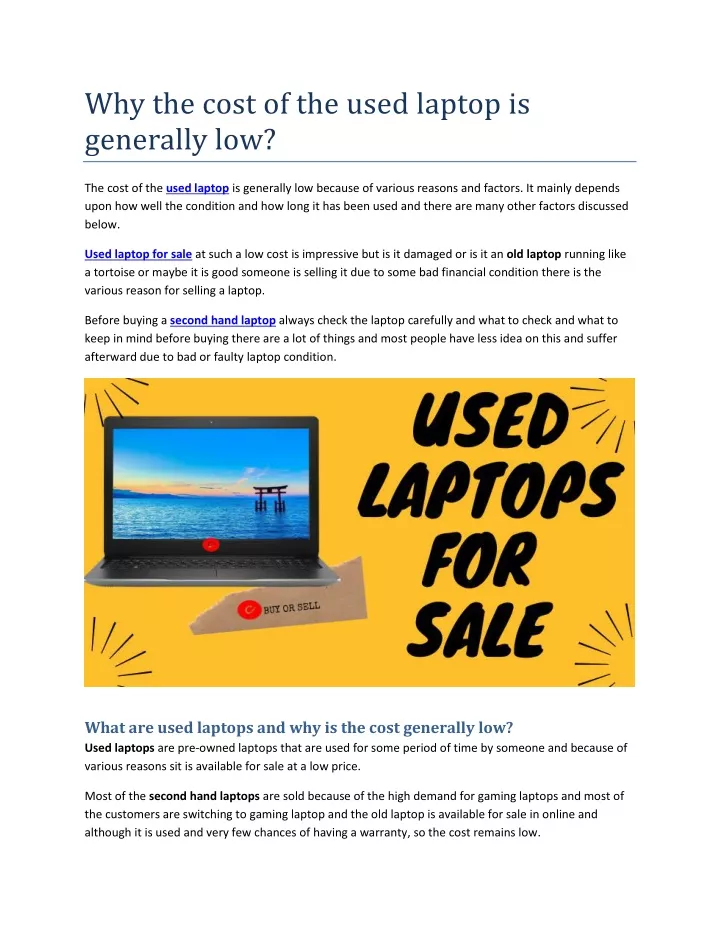 why the cost of the used laptop is generally low