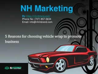 5 Reasons for Vehicle Wrap