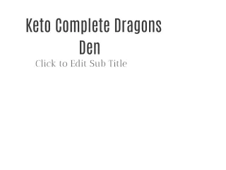 Keto Complete Dragons Den