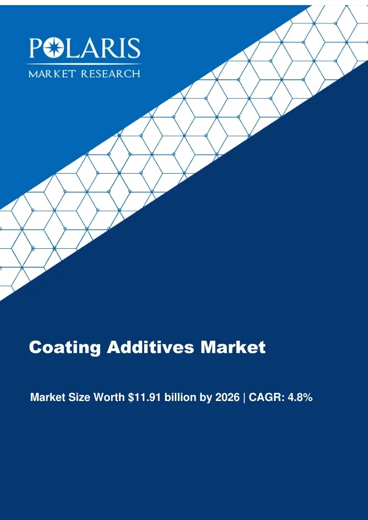 PPT Coating Additives Market [By Product Type (Metallic, Acrylic