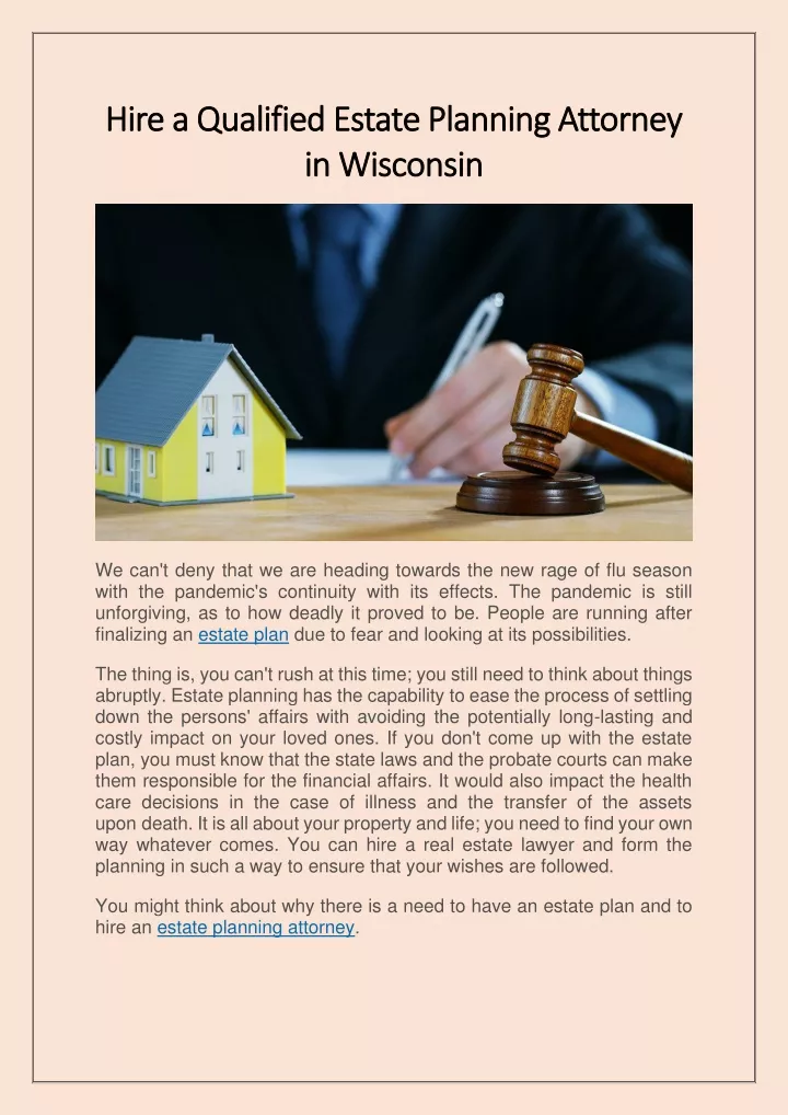 hire a qualified estate planning attorney hire