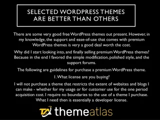 selected wordpress themes are better than others