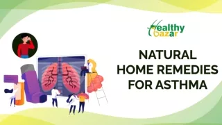 Natural Home Remedies For Asthma