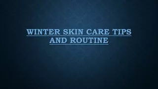 winter skin care tips and routine