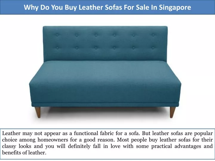 why do you buy leather sofas for sale in singapore