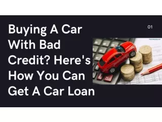 Buying a Car with Bad Credit? Here's How You Can Get A Car Loan