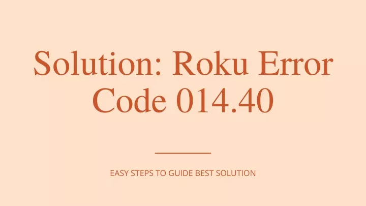 solution roku error code 014 40
