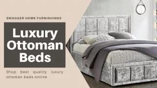 Shop Luxury Ottoman Beds Online