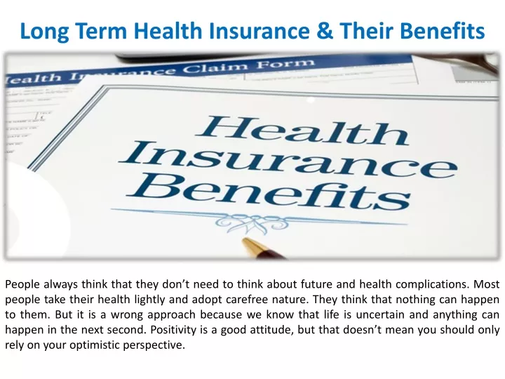long term health insurance their benefits