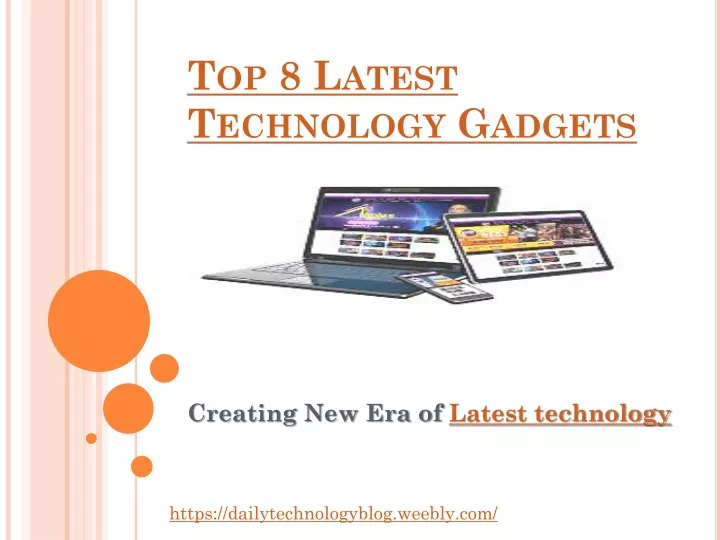 top 8 latest technology gadgets