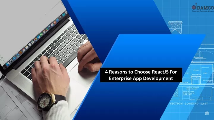 4 reasons to choose reactjs for enterprise