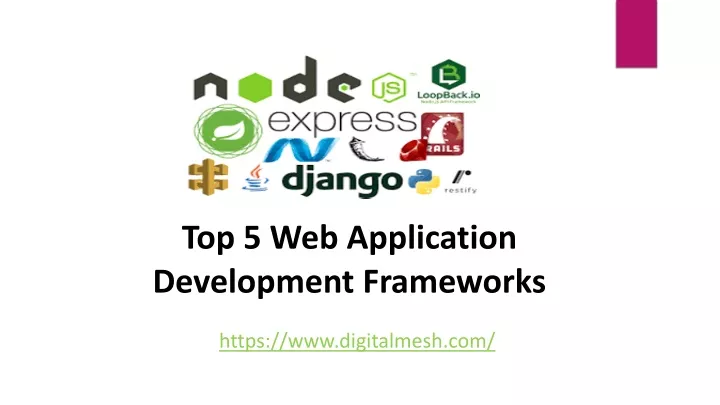 top 5 web application development frameworks
