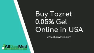 Buy Tazret 0.05% Gel Online in USA