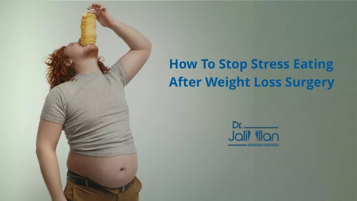 how to stop stress eating after weight loss