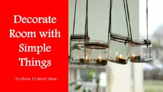 decorate room with simple things