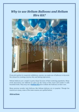 Why to use Helium Balloons and Helium Hire Kit?