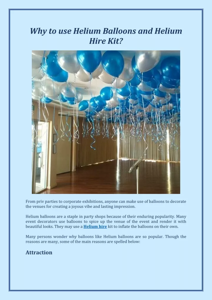 why to use helium balloons and helium hire kit