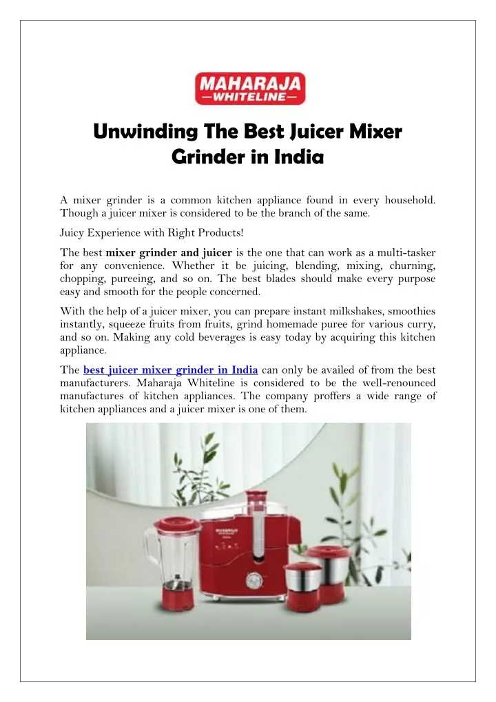 unwinding the best juicer mixer grinder in india