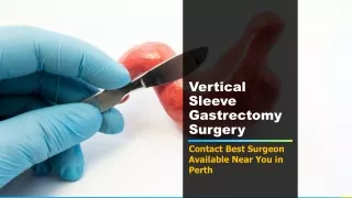 Avail Vertical Sleeve Gastrectomy Surgery Near You in Perth