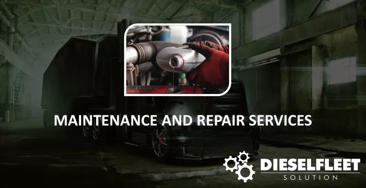 maintenance and repair services