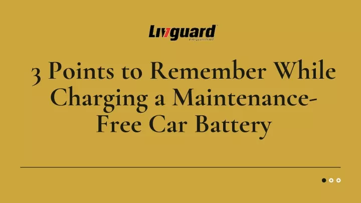3 points to remember while charging a maintenance