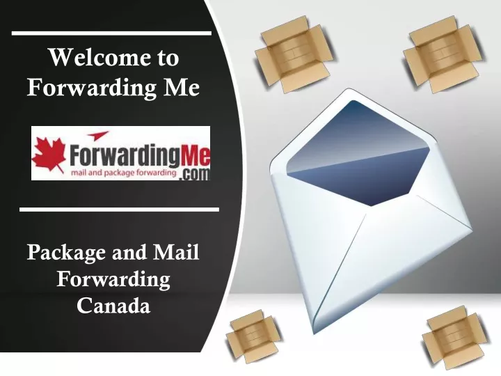 welcome to forwarding me