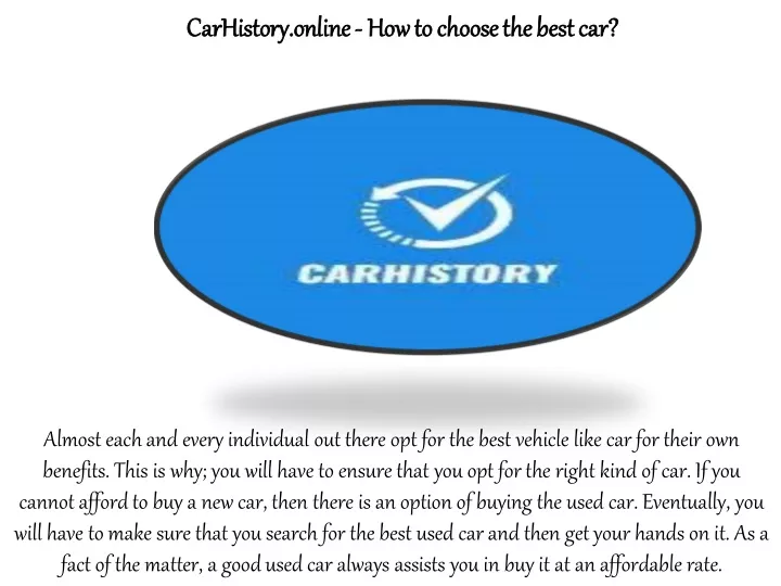 carhistory online carhistory online how to choose