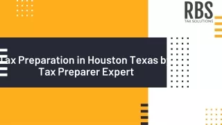 Tax Preparation in Houston Texas by Tax Preparer Expert