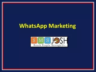 WhatsApp Marketing Hyderabad, WhatsApp Marketing Services Hyderabad – SMSjosh