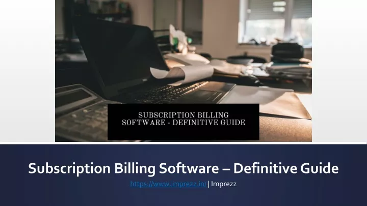subscription billing software definitive guide