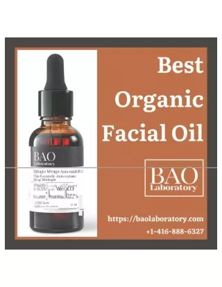 Best Organic Facial Oil Range Available at BAO Laboratory