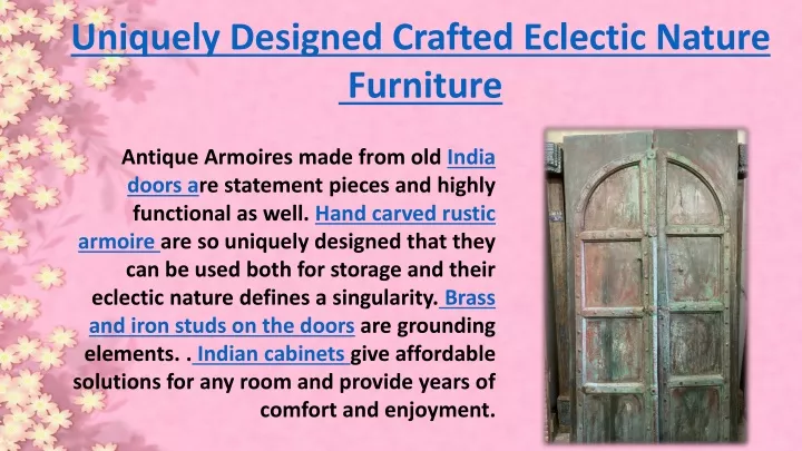 uniquely designed crafted eclectic nature