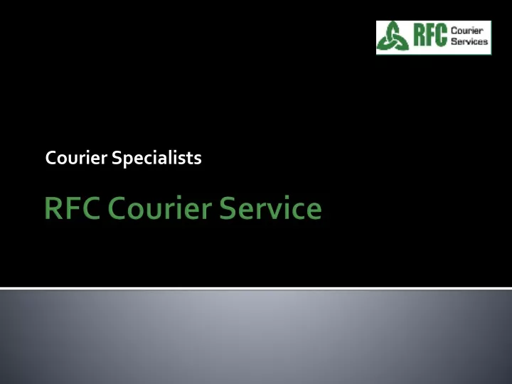 courier specialists
