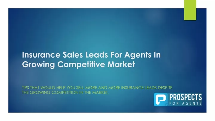 insurance sales leads for agents in growing competitive market