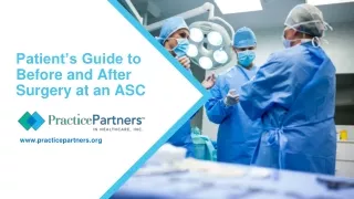 Patient’s Guide to Before and After Surgery at an ASC | Ambulatory Surgery Center Companies