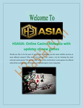 H3ASIA: Online Casino Malaysia with updates of new games